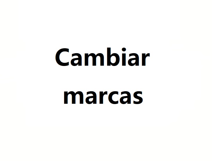 Cambiar marcas